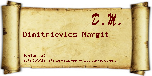 Dimitrievics Margit névjegykártya